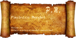 Paulnics Mendel névjegykártya